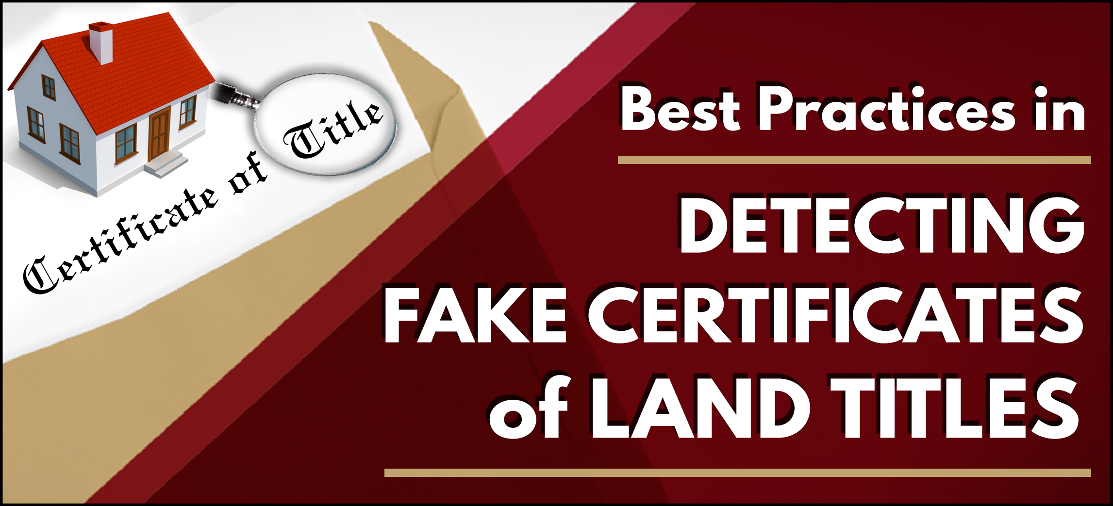 Best Practices in Detecting Fake Certificates of Land Titles - DFT6