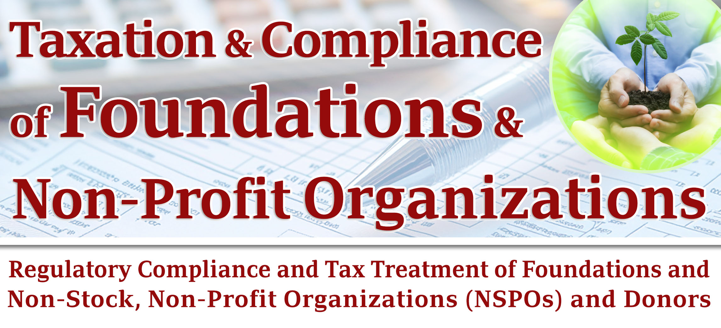 Taxation & Compliance of Foundations & Non-Profit Organizations - Session 2